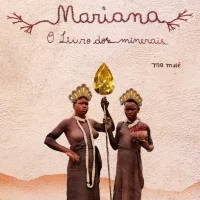 Mariana: O livro dos Minerais