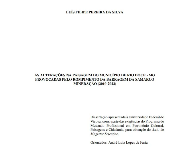 As alterações na paisagem do município de Rio Doce-MG provocadas pelo rompimento da barragem da Samarco mineração (2010-2022)