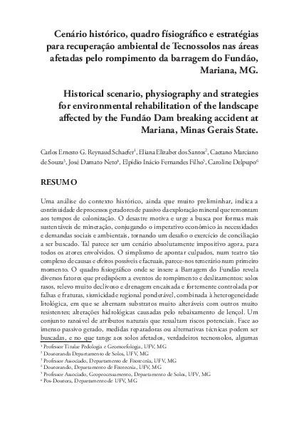 Cenário histórico, quadro fisiográfico e estratégias para recuperação ambiental de Tecnossolos nas áreas afetadas pelo rompimento da barragem do Fundão, Mariana, MG.