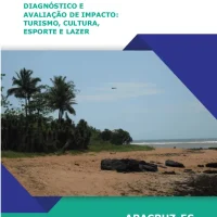 Diagnóstico e Avaliação de Impacto: Turismo, Cultura, Esporte e Lazer-Aracruz-ES