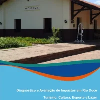 Diagnóstico e avaliação de impactos em Rio Doce – Turismo, cultura, esporte e lazer