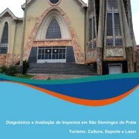 Diagnóstico e avaliação de impactos em São Domingos do Prata – Turismo, cultura, esporte e lazer