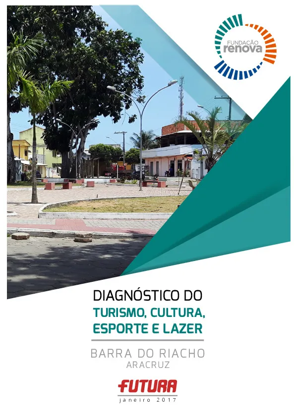 Diagnóstico e avaliação de impactos em Barra do Riacho – Turismo, cultura, esporte e lazer