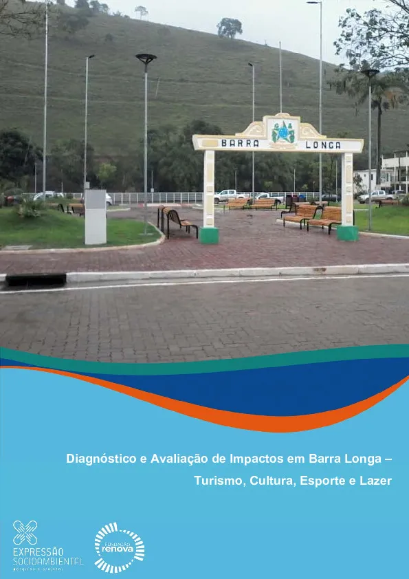 Diagnóstico e avaliação de impactos em Barra Longa – Turismo, cultura, esporte e lazer