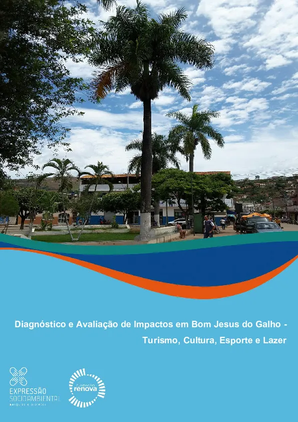 Diagnóstico e avaliação de impactos em Bom Jesus do Galho – Turismo, cultura, esporte e lazer