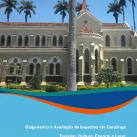 Diagnóstico e avaliação de impactos em Caratinga – Turismo, cultura, esporte e lazer