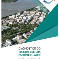 Diagnóstico e avaliação de impactos em Colatina – Turismo, cultura, esporte e lazer