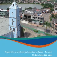 Diagnóstico e avaliação de impactos em Ipaba – Turismo, cultura, esporte e lazer