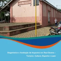 Diagnóstico e avaliação de impactos em Raul Soares – Turismo, cultura, esporte e lazer