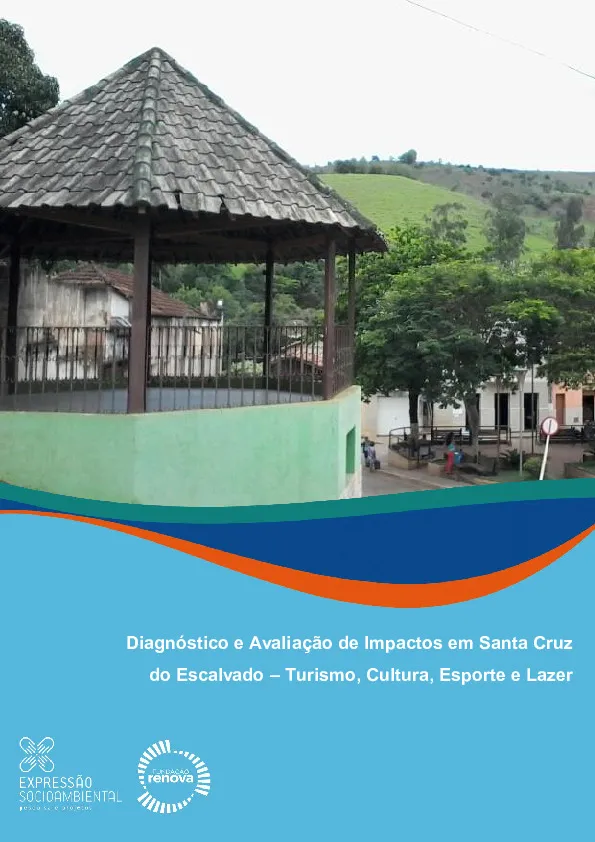Diagnóstico e avaliação de impactos em Santa Cruz do Escalvado – Turismo, cultura, esporte e lazer