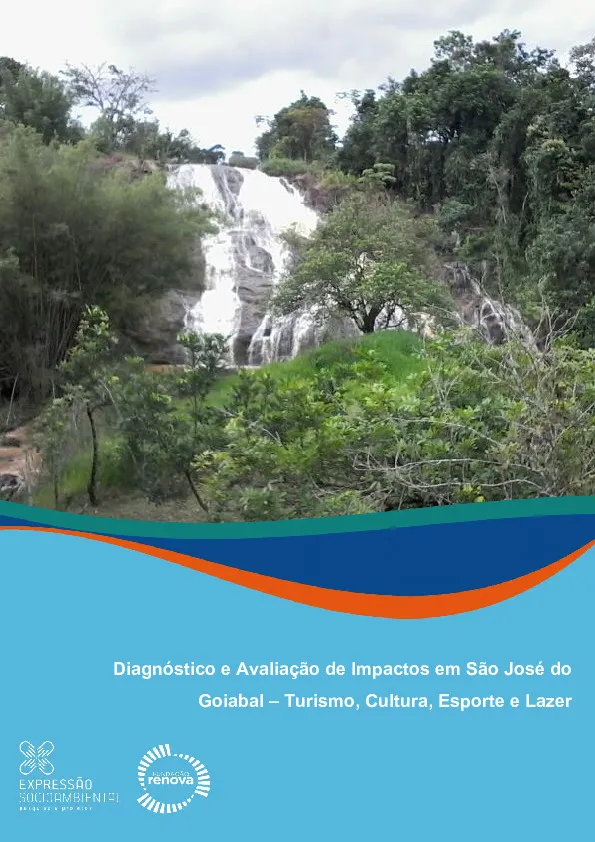 Diagnóstico e avaliação de impactos em São José do Goiabal – Turismo, cultura, esporte e lazer