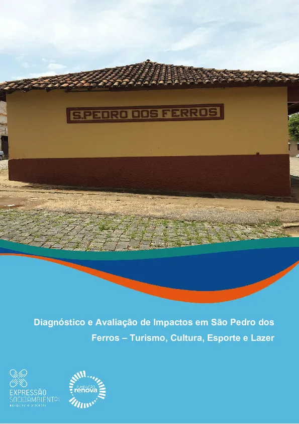 Diagnóstico e avaliação de impactos em São Pedro dos Ferros – Turismo, cultura, esporte e lazer