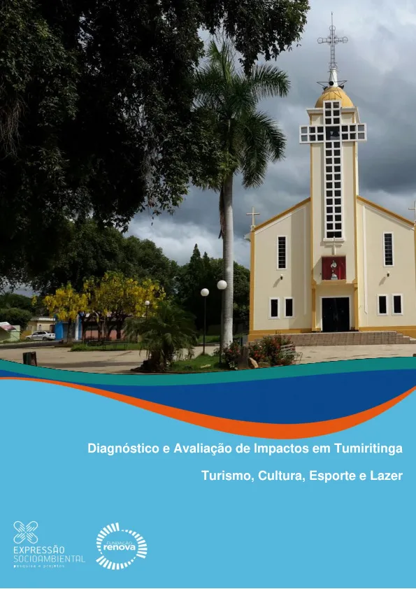 Diagnóstico e avaliação de impactos em Tumiritinga – Turismo, cultura, esporte e lazer
