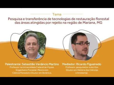 4º Webinário Conhecimento em Pauta – Rejeito de mineração e restauração florestal