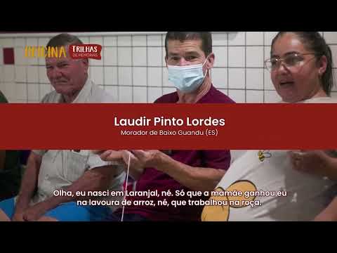 Trilhas de Memórias – Cartografia afetiva de Baixo Guandu/ES por Sr Laudir Pinto Lordes